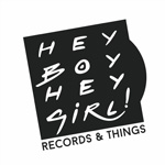 Hey Boy Hey Girl Records