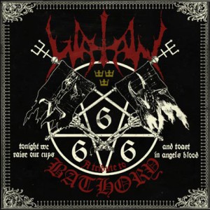 A tribut to Bathory, Watain