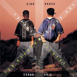 Totally Krossed Out, Kris Kross