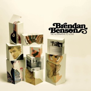 Alternative To Love, Brendan Benson