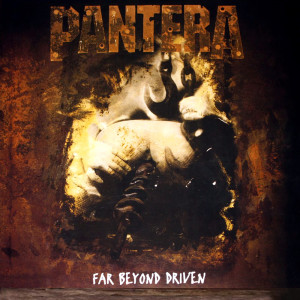 Far Beyond Driven, Pantera