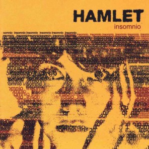 Hamlet, Insomnio