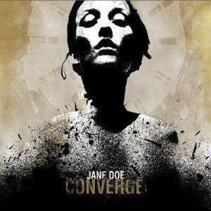 Jane Doe, Converge