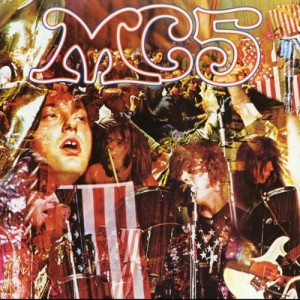 Mc5, Kick Out the Jams