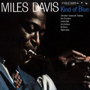 Miles Davies, Kind of Blue.