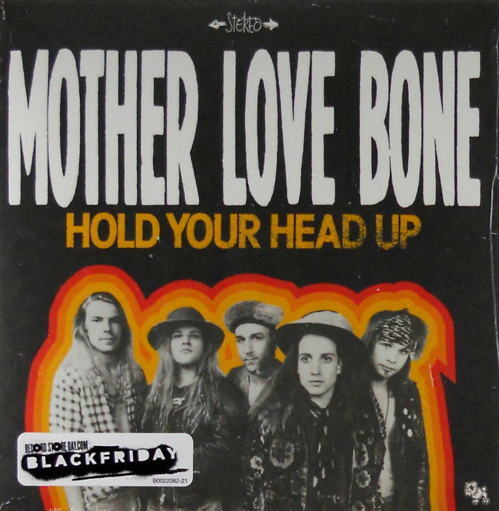 Mother Love Bone, Hold your head Up