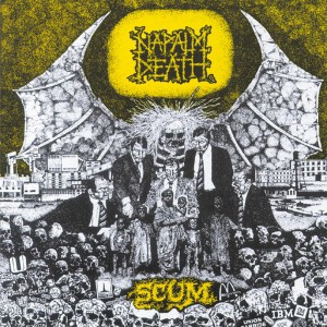 Scum, Napalm Death