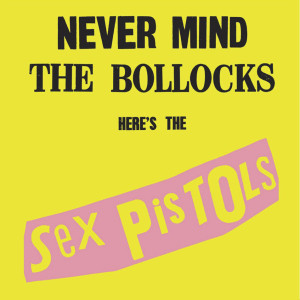 Sex_Pistols-Never_Mind_The_Bollocks_Here_s_The_Sex_Pistols_(Deluxe_Edition)-Frontal