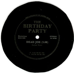 The+Birthday+Party+-+Dead+Joe+-+Flexi+-+7-+RECORD-120714