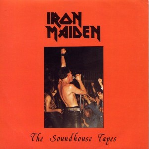 The Soundhouse Tapes de Iron Maiden