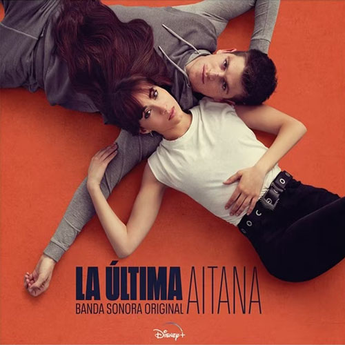 AITANA - LA ÚLTIMA: B.S.O.