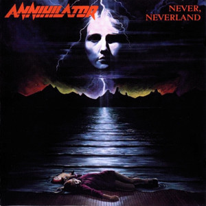 annihilator,, Never neverland