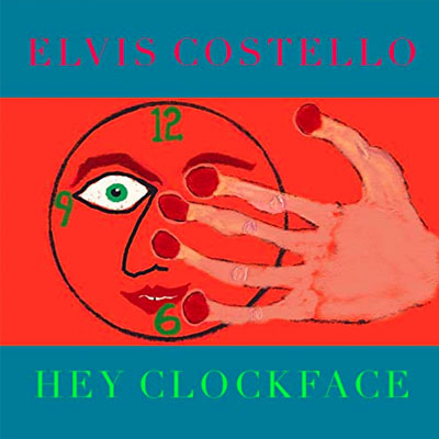 elvis costello hey clockface