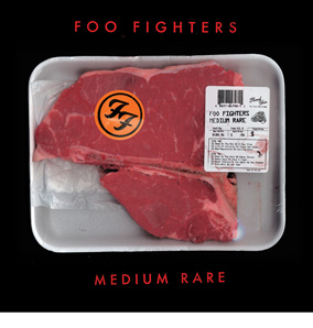 Foo Fighters - medium rare