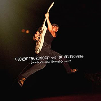 george thorogood & the destroyers