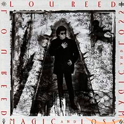 lou reed magic and loss