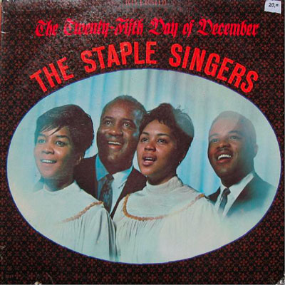 the staple singers the twenty-fifth day of december